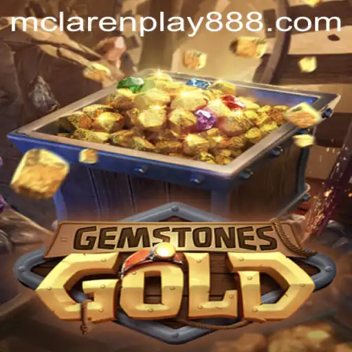 Exploring the Thrilling World of GemstonesGold and MCLAREN PLAY 88