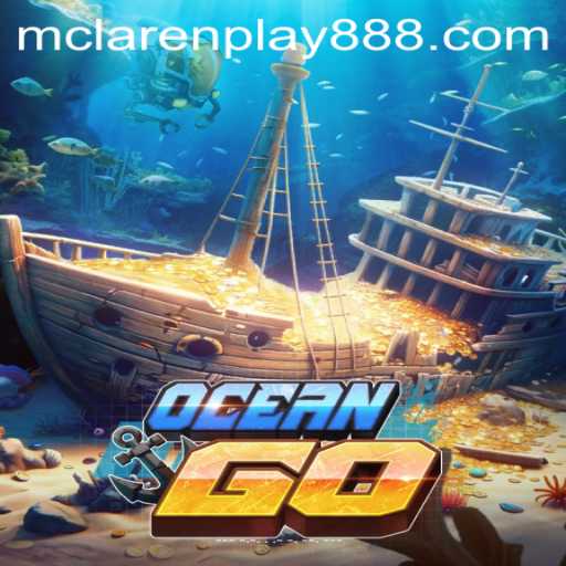 Dive into Adventure with OceanGO: The Ultimate Gaming Experience with MCLAREN PLAY 88